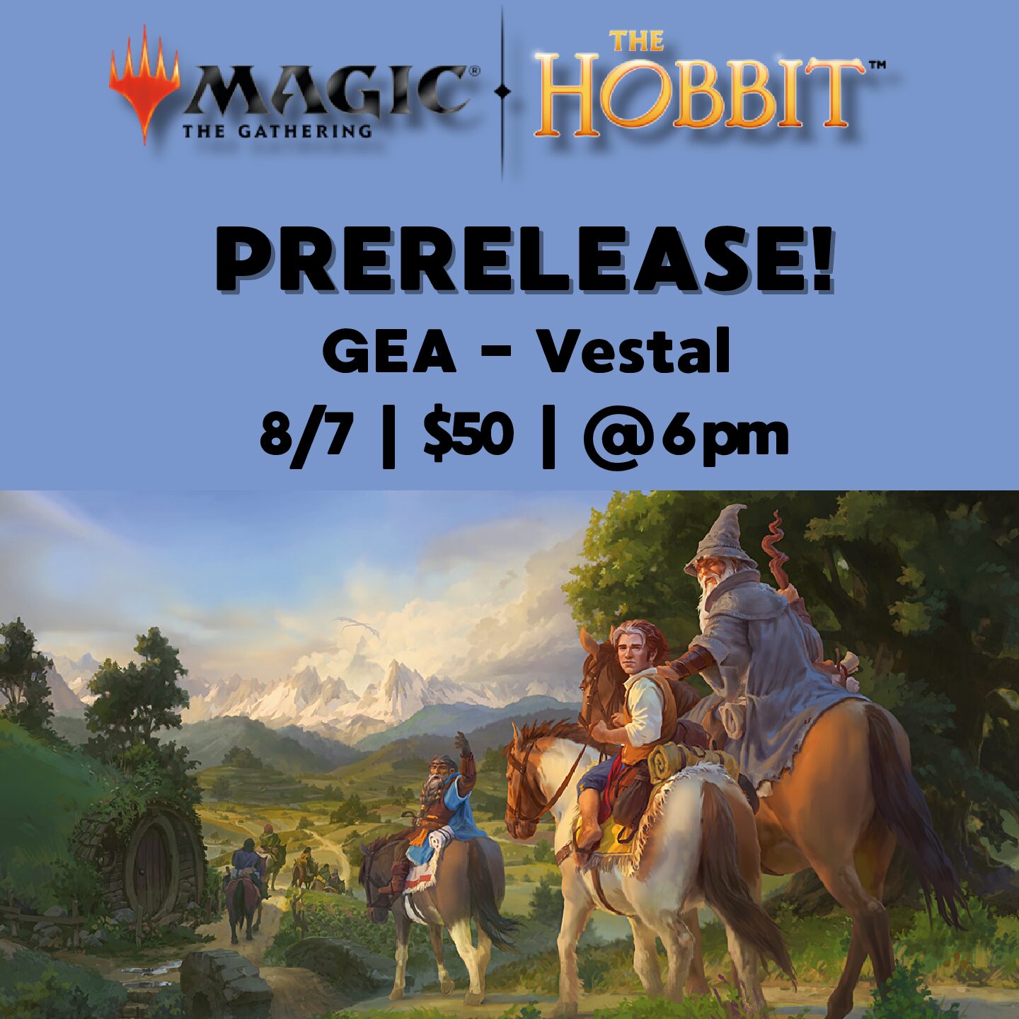 MTG The Hobbit Prerelease - Vestal - 8/7 - 6pm (5pm sign-ins begin)